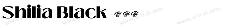 Shilia Black字体转换